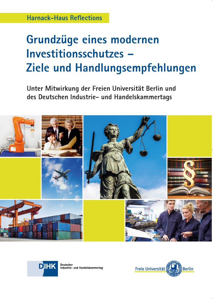 Grundzüge eines modernen Investitionsschutzes – Ziele und Handlungsempfehlungen – Ein realpolitischer Vorschlag zur Reform des Investitionsschutzes zwischen CETA-Text und den Kommissionsvorschlägen zu TTIP