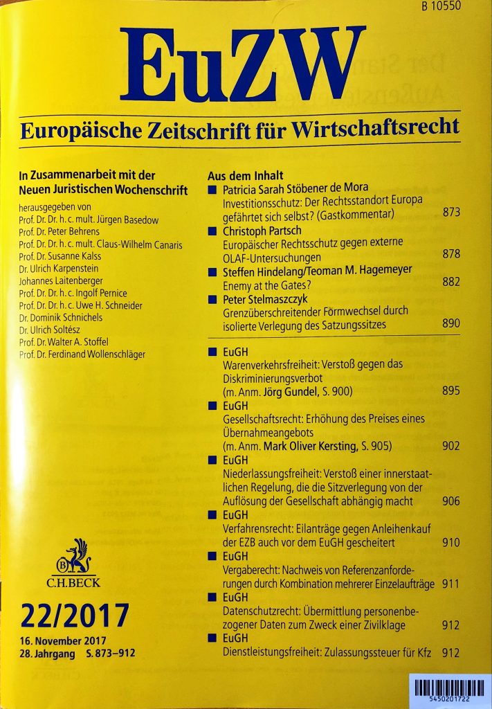 Enemy at the Gates? Die aktuellen Änderungen der Investitionsprüfvorschriften in der Außenwirtschaftsverordnung im Lichte des Unionsrechts (Enemy at he Gates? Recent Changes in the German rules on Investment Screening in the Light of EU Law)