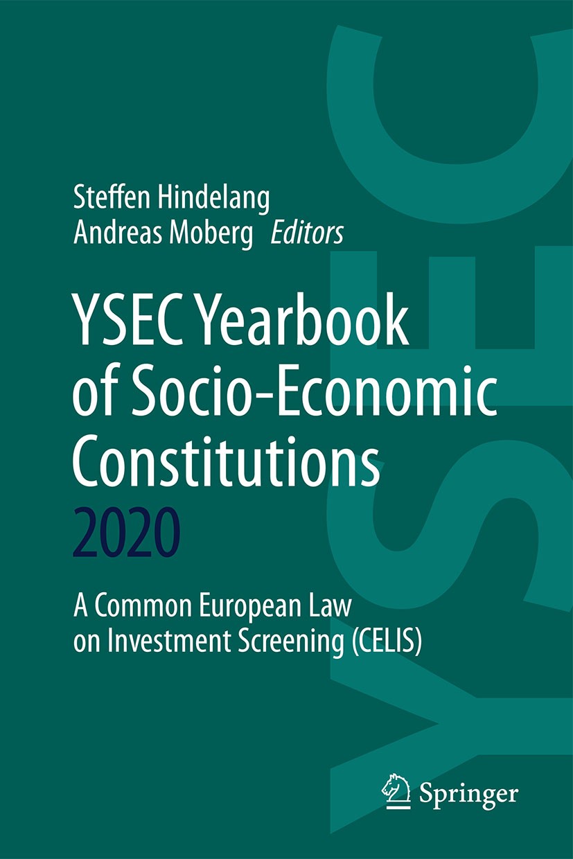 Towards a “Common European Law on Investment Screening (CELIS)