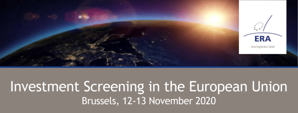 Investment Screening in the European Union - 12 Nov 2020 – 13 Nov 2020, Brussels