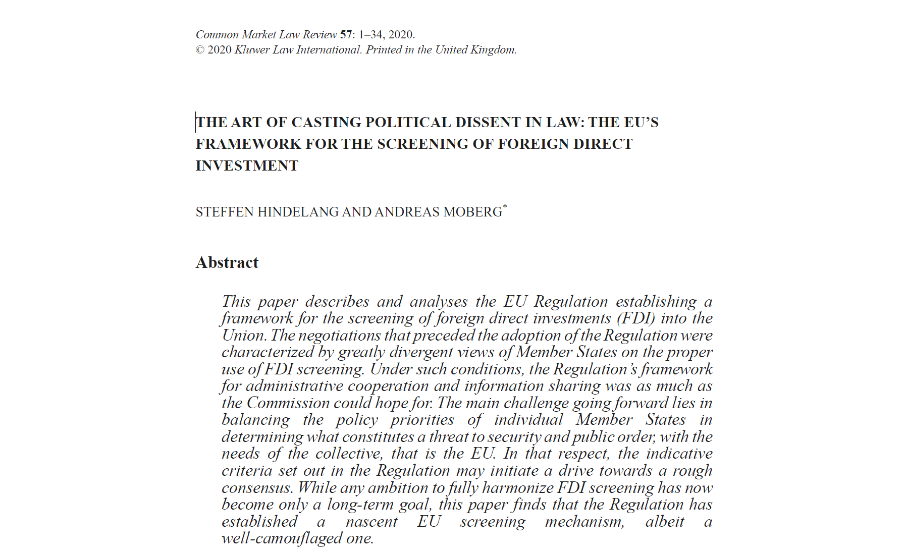 The Art of Casting Political Dissent in Law: The EU’s Framework for Screening of Foreign Direct Investment