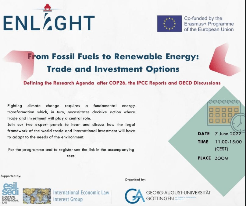Chair of a Panel hosted by the Department of International Economic Law and Environmental Law of The University of Göttingen on “From Fossil Fuels to Renewable Energy: Trade and Investment Options"